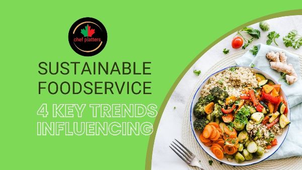 Sustainable Foodservice