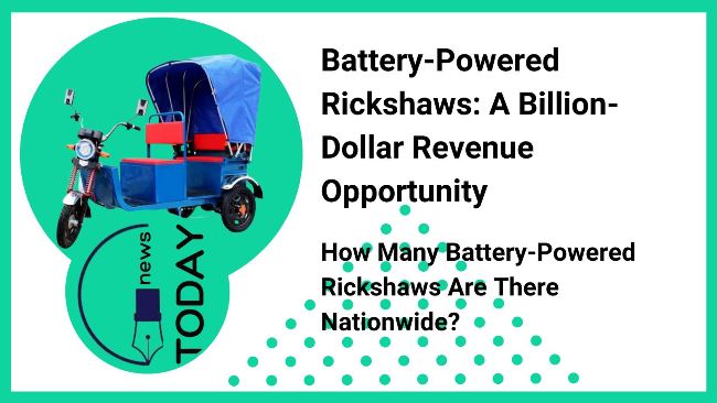 Battery-Powered-Rickshaws-Billion-Dollar-Revenue-Opportunity